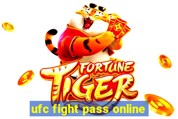 ufc fight pass online